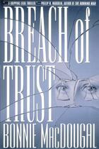 Couverture du livre « Breach Of Trust » de Macdougal Bonnie aux éditions Pocket Books