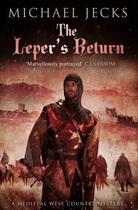 Couverture du livre « The Leper's Return » de Jecks Michael aux éditions Simon And Schuster Uk