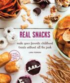 Couverture du livre « Real Snacks » de Ferroni Lara aux éditions Sasquatch Books Digital