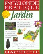 Couverture du livre « Encyclopedie Pratique Du Jardin » de Anita Péreire aux éditions Hachette Pratique