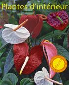 Couverture du livre « Plantes d'intérieur » de E Markmann aux éditions Hachette Pratique