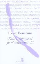 Couverture du livre « Faites comme si je n'avais rien dit » de Pierre Boncenne aux éditions Seuil