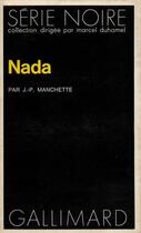 Couverture du livre « Nada » de Jean-Patrick Manchette aux éditions Gallimard