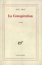 Couverture du livre « La conspiration » de Paul Nizan aux éditions Gallimard (patrimoine Numerise)