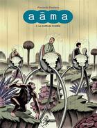 Couverture du livre « Aâma T.2 ; la multitude invisible » de Frederik Peeters aux éditions Gallimard Bd Streaming