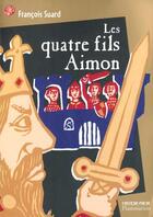 Couverture du livre « Les quatre fils aimon » de Francois Suard aux éditions Pere Castor