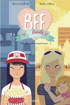 Couverture du livre « BFF ; best friends forever ! t.5 ; on efface et on recommence » de Genevieve Guilbault et Marilou Addison aux éditions Fleurus