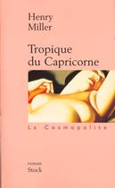 Couverture du livre « Tropique du capricorne » de Henry Miller aux éditions Stock