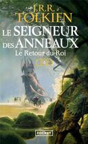 Couverture du livre « Le Seigneur des Anneaux Tome 3 : le retour du roi » de J.R.R. Tolkien aux éditions Pocket