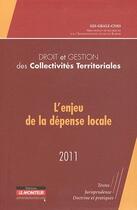 Couverture du livre « Droit et gestion des collectivités territoriales (édition 2011) » de Grale aux éditions Le Moniteur