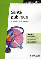 Couverture du livre « Santé publique » de Julie Rongere aux éditions Elsevier-masson