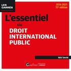 Couverture du livre « L'essentiel du droit international public (édition 2024/2025) » de Wafa Tamzini aux éditions Gualino