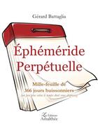 Couverture du livre « Éphéméride perpétuelle » de Gerard Battaglia aux éditions Amalthee