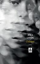 Couverture du livre « Chavirer » de Lola Lafon aux éditions Actes Sud