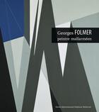 Couverture du livre « Georges Folmer ; peintre mallarméen » de  aux éditions Illustria