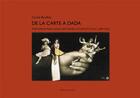 Couverture du livre « De la carte à Dada ; photomontages dans l art postal international (1895-1925) » de Carole Boulbes aux éditions Editions Du Sandre