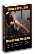 Couverture du livre « SAS t.191 : les fous de Benghazi » de Gerard De Villiers aux éditions Sas