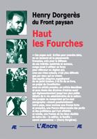 Couverture du livre « Haut les Fourches » de Henry Dorgeres aux éditions Aencre