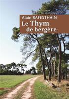 Couverture du livre « Le thym de bergère » de Alain Rafesthain aux éditions La Bouinotte