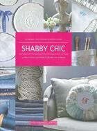 Couverture du livre « Shabby chic » de Frederic Lucano et Lise Meunier aux éditions Marabout