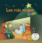 Couverture du livre « Les rois mages : sonore » de Emmanuelle Remond-Dalyac aux éditions Salvator