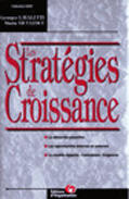 Couverture du livre « Les strategies de croissance » de Lavalette/Niculescu aux éditions Organisation