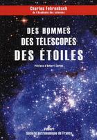 Couverture du livre « Des hommes, des télescopes et des étoiles » de Fehrenbach C. aux éditions Vuibert