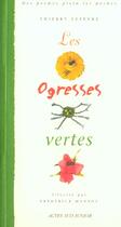 Couverture du livre « Ogresses vertes (les) » de Thierry Lefevre aux éditions Actes Sud