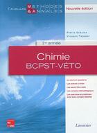 Couverture du livre « Chimie ; BCPST-véto ; 1ère année » de Vincent Tejedor et Pierre Grecias aux éditions Tec Et Doc