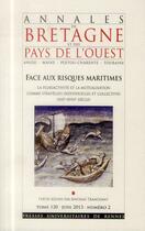 Couverture du livre « Annales de Bretagne et des Pays de l'Ouest : Annales de Bretagne et des pays de l'Ouest, Tome 120, n° 2/juin 2013 : Face aux risques maritimes. La pluriactivité et la mutualisation comme stratégies individuelles et collectives (XIIIe-XVIIIe siècle) » de Tranchant aux éditions Pu De Rennes