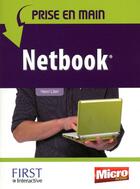 Couverture du livre « Prise en main Netbook » de Lilen Henri aux éditions First Interactive