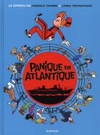 Couverture du livre « Le Spirou de... : panique en Atlantique » de Lewis Trondheim et Fabrice Parme aux éditions Dupuis