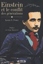 Couverture du livre « Einstein et le conflit des générations » de Lewis Feuer aux éditions Complexe