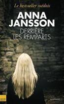 Couverture du livre « Derrière les remparts » de Anna Jansson aux éditions Editions Toucan