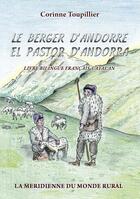Couverture du livre « Le berger d'Andorre ; el pastor d'Andorra » de Corinne Toupillier aux éditions Books On Demand