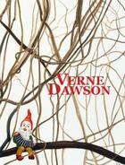 Couverture du livre « Verne Dawson : précession des équinoxes ; peintures 1994-2010 » de  aux éditions Les Presses Du Reel