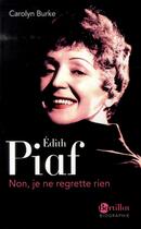 Couverture du livre « Edith Piaf » de Carolyn Burke aux éditions Bartillat