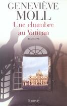 Couverture du livre « Une chambre au vatican » de Genevieve Moll aux éditions Ramsay