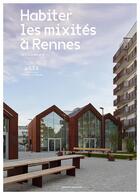 Couverture du livre « Habiter les mixités à Rennes » de Jean-Louis Violeau et Stephane Chalmeau aux éditions Joca Seria