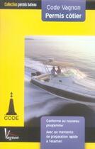 Couverture du livre « Permis côtier code vagnon » de Marc Hozette aux éditions Vagnon