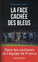 Couverture du livre « La face cachée des bleus » de Dominique Severac aux éditions Mazarine