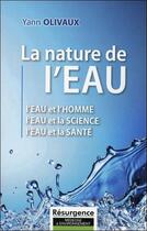 Couverture du livre « Nature de l'eau » de Yann Olivaux aux éditions Marco Pietteur