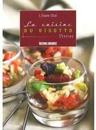 Couverture du livre « La cuisine du risotto » de Liliane Otal aux éditions Sud Ouest Editions