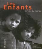 Couverture du livre « Les enfants - avenir du monde » de  aux éditions La Joie De Lire