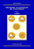 Couverture du livre « Méthodes statistiques de l'ingénieur T 1 » de Gerald Baillargeon aux éditions Smg