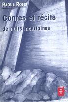 Couverture du livre « Contes Et Recits De Nuits Incertaines » de Raoul Rossi aux éditions Durante