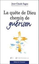 Couverture du livre « La quete de dieu, chemin de guerison » de  aux éditions Emmanuel