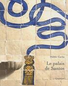 Couverture du livre « Palais de santos » de Carita Helder aux éditions Chandeigne