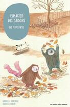 Couverture du livre « L'imagier des saisons des petites betes » de Corcione/Chabbert aux éditions Les Petites Bulles