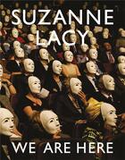 Couverture du livre « Suzanne lacy we are here » de Rudolf Frieling aux éditions Prestel